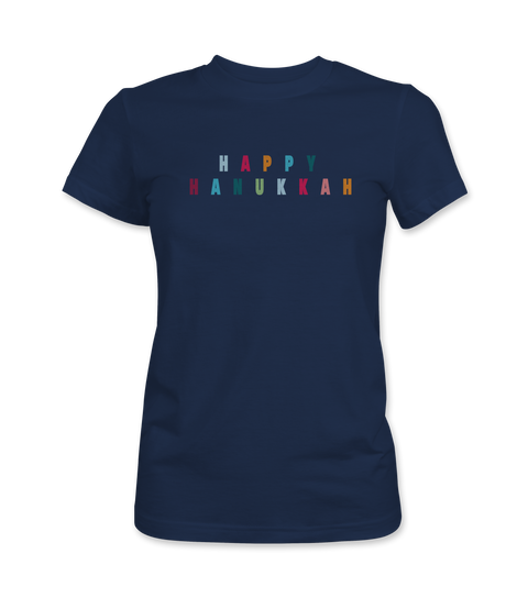 HAPPY HANUKKAH MULIT-COLORED T-SHIRT