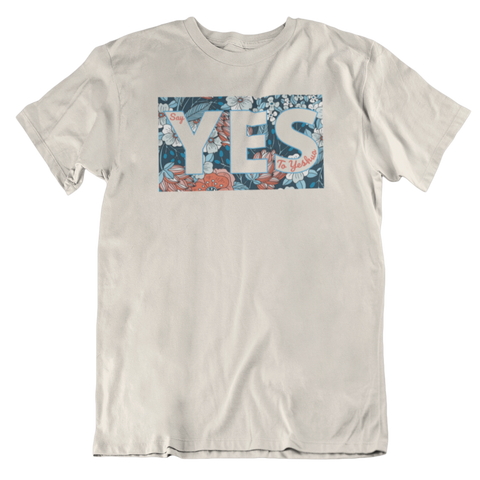 SAY YES TO YESHUA  T-SHIRT